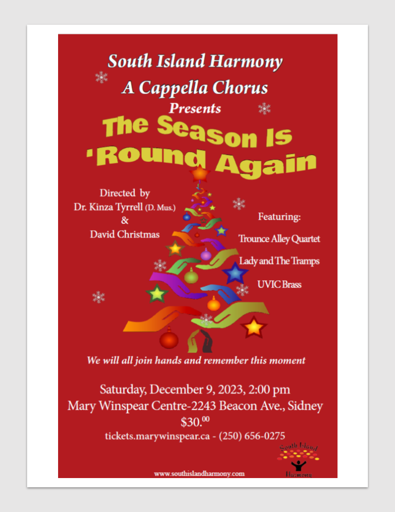 "The Season Is 'Round Again" South Island Harmony Christmas show